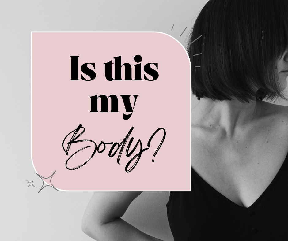 Is this really my body?